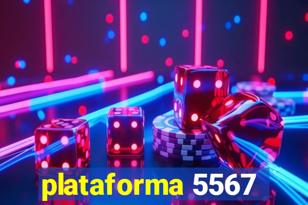 plataforma 5567